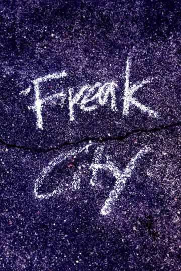 Freak City - Poster 1
