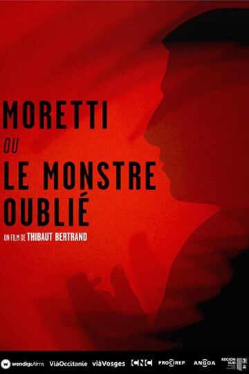 Moretti ou le Monstre Oublié - Poster 1