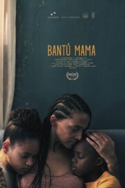 Bantú Mama - Poster 1