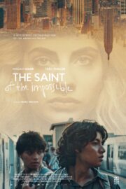 The The Saint of the Impossible - Poster 1