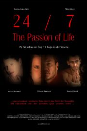 24/7 The Passion of Life - Poster 1