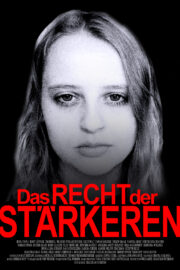 Das Recht der Stärkeren - Poster 1