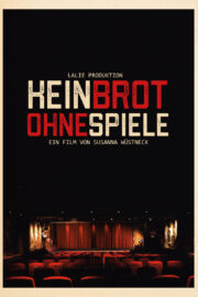 Kein Brot ohne Spiele - Poster 1