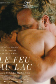Le Feu au Lac - Poster 1