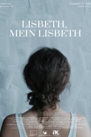 LISBETH, MEIN LISBETH - Poster 1