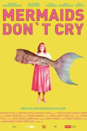 Mermaids Don't Cry - Poster 2