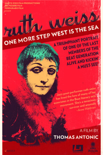 One More Step West Is the Sea: ruth weiss - Poster 1
