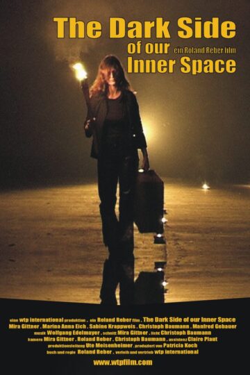 The Dark Side of our Inner Space - Poster 1