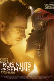 Trois Nuits Par Semaine - Poster 1