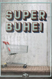 Superbuhei - Poster 2