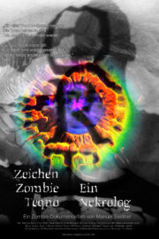 QRT: Zeichen, Zombie, Teqno - Ein Nekrolog - Poster 1