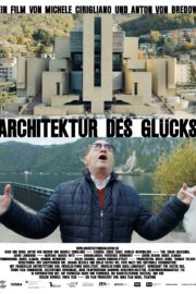 Architektur des Glücks - Poster 1