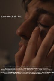 Blonde Haare, Blaues Auge - Poster 1