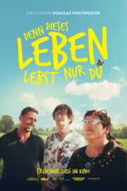Denn dieses Leben lebst nur Du - Poster 2
