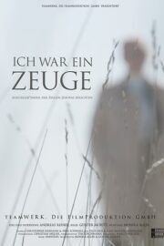 Ich war ein Zeuge - Poster 1