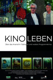KINOLEBEN - Über das Tübinger Arsenal und andere Programmkinos - Poster 1