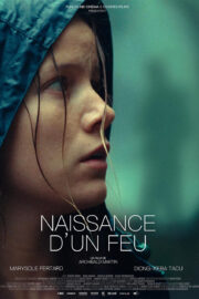 Naissance d'un feu - Poster 2