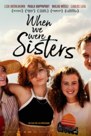 When We Were Sisters - Poster 1