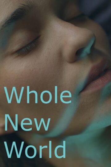 Whole New World - Poster 1