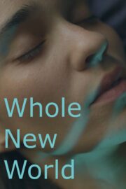 Whole New World - Poster 1