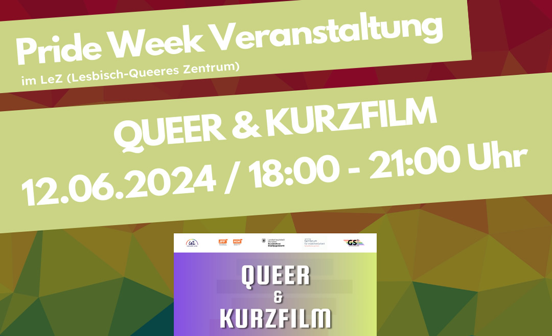 QUEER UND KURZFILM