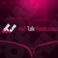 Livestream HoF Talk Rendezvous