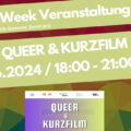 QUEER UND KURZFILM